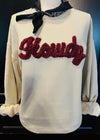 Chenille Letter Howdy Sweatshirt